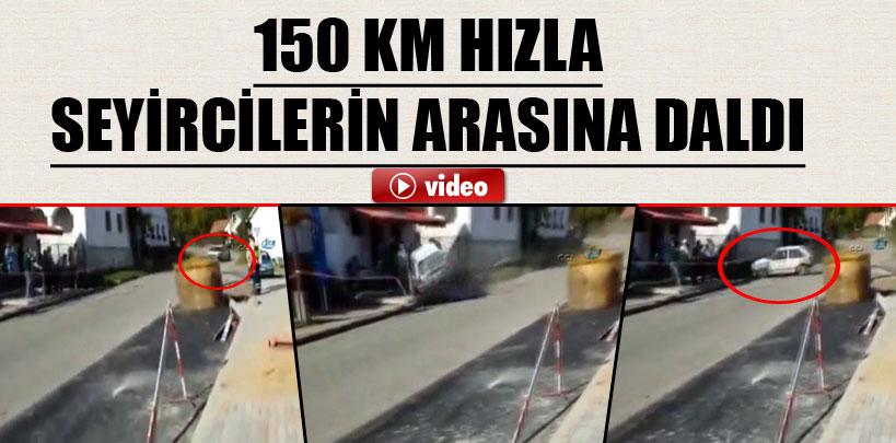 150 km hızla seyircilerin arasına daldı