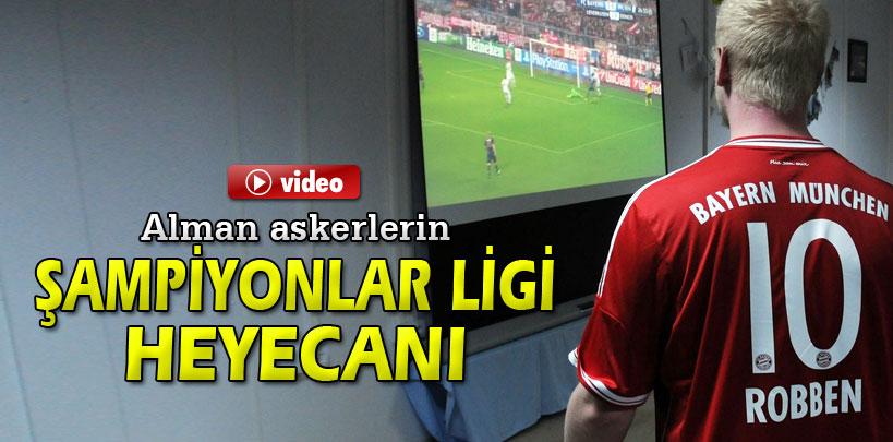 Alman askerlerin şampiyonlar ligi heyecanı