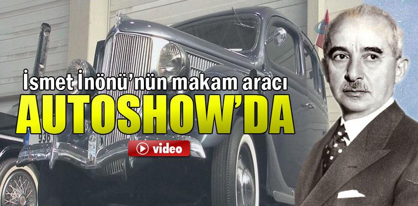 İsmet İnönü'nün makam aracı İzmir Autoshow'da