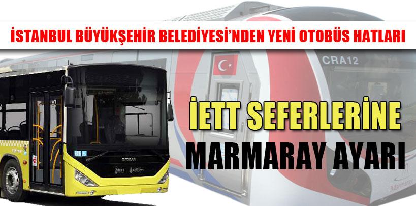 İETT seferlerine Marmaray ayarı