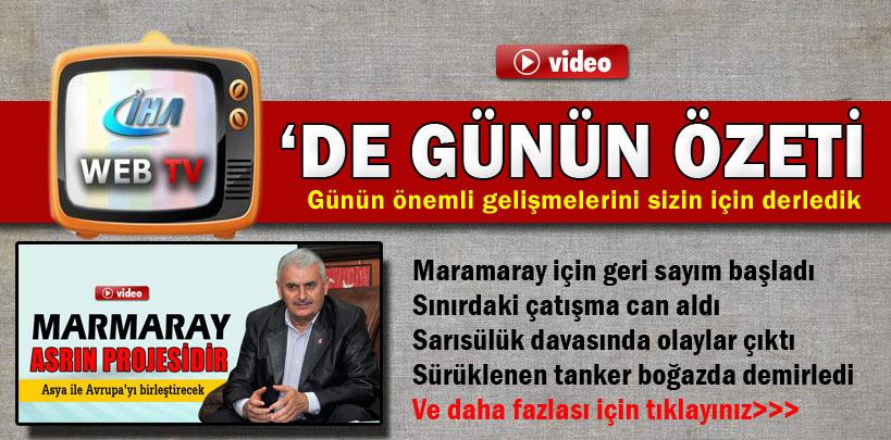 28 Ekim 2013 İHA WEB TV'de günün özeti