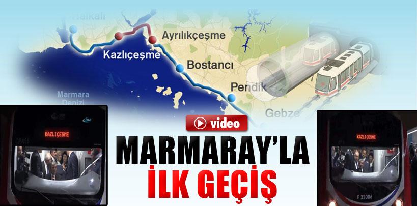 Marmaray'la ilk geçiş