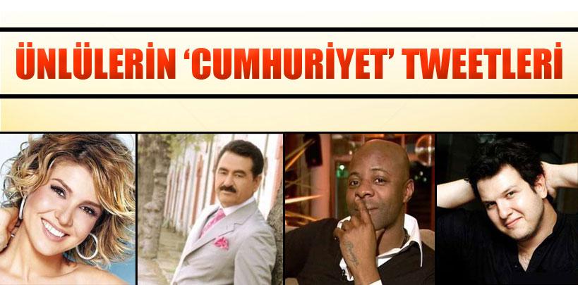 Ünlülerin 'Cumhuriyet' tweetleri