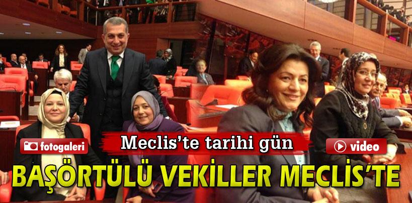 Başörtülü Milletvekilleri Meclis'te