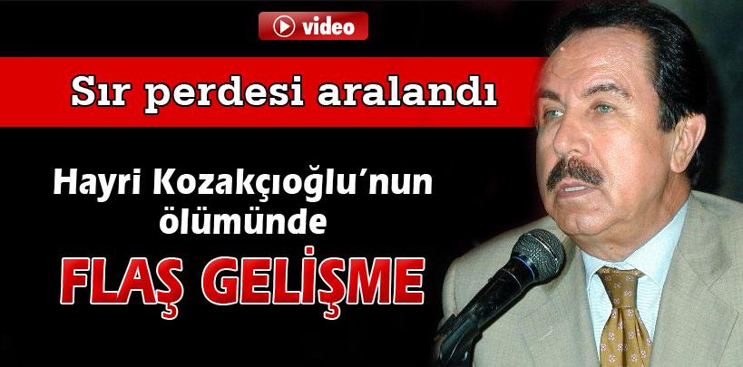 Hayri Kozakçıoğlu'nun ölümüyle ilgili soruşturma tamamlandı