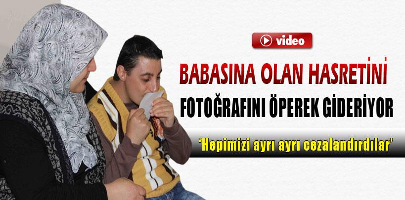 Deniz Muti, babasına olan hasretini fotoğrafını öperek gideriyor