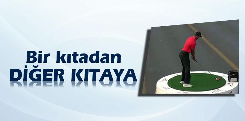 Tiger Woods bir kıtadan diğer kıtaya vuruş yaptı,